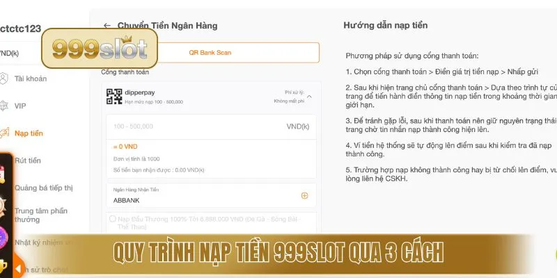 Quy trình nạp tiền 999Slot qua 3 cách
