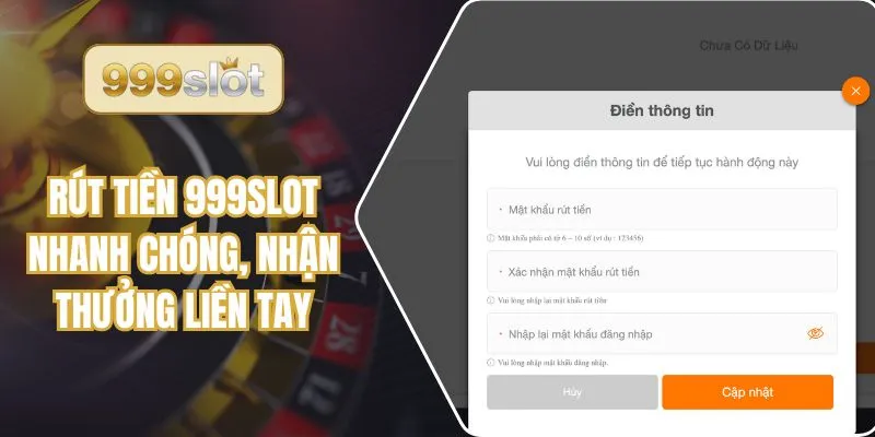 Rút Tiền 999Slot Nhanh Chóng, Nhận Thưởng Liền Tay